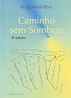 Caminho Sem Sombras