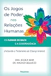 Os Jogos De Poder Nas Relações Humanas - Lateral verde claro