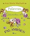 Palavras, Palavrinhas e Palavrões (Em Portuguese do Brasil)