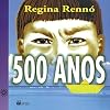 500 Anos (Em Portuguese do Brasil)
