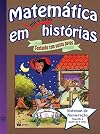 Contando Com Outros Povos: sistemas de numeração - Coleção Matemática Em Mil E Uma Histórias