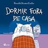 DORMIR FORA DE CASA