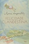 Felicidade Clandestina
