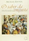 O sabor da conquista: Veneza, Lisboa e Amsterdã na rota das especiarias