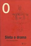 Sinta o drama (Coleção Zero à esquerda) (Portuguese Edition)