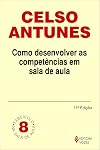 Como Desenvolver as Competências em Sala de Aula (Em Portuguese do Brasil)