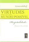 Virtudes Para um Outro Mundo Possivel - Vol.1