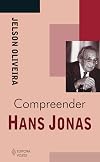 Compreender Hans Jonas - Serie Compreender