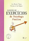 Caderno de exercícios de Psicologia Positiva