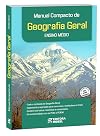 Manual Compacto de Geografia Geral - Ensino Medio