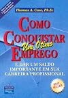 Como Conquistar Um Otimo Emprego (Em Portuguese do Brasil)
