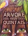 Arvore Dos Meus Dois Quintais, A