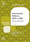 Orçamento Público e Administração Financeira e Orçamentária - Série Provas e Concursos