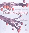 Frans Krajcberg. A Obra Que N&atilde;o Queremos Ver - Cole&ccedil;&atilde;o Arte &Agrave; Primeira Vista. 2 Volumes (Em Portuguese do Brasil)