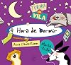 Hora de Dormir - S&eacute;rie Turma da Vila (Em Portuguese do Brasil)