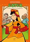 Ester: a Historia Biblica em Quadrinhos