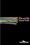 Por Um Fio (Portuguese Edition)