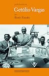 Getulio Vargas (Portuguese Edition)