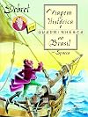 Debret Em Viagem Historica e Quadrinhesca Ao Brasi (Em Portugues do Brasil)
