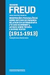 "O Caso Schreber" e Outros Textos. 1911-1913 (Em Portuguese do Brasil)