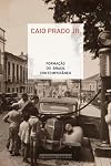 Formacao do Brasil Contemporaneo (Em Portugues do Brasil)