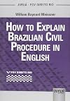 How to Explain Brazilian Civil Procedure in English