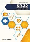 NR-32: Conceitos e aplicação em serviço de saúde