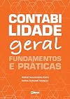 Contabilidade geral: fundamentos e praticas