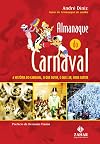Almanaque do Carnaval (Portuguese Edition)