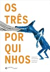 Os Três Porquinhos (Em Portuguese do Brasil)