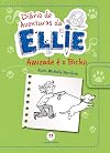 Diário de Aventuras da Ellie. Amizade É o Bicho (Em Portuguese do Brasil)