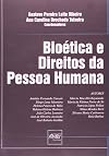 Bioética e direitos da pessoa humana