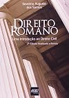 Direito Romano: Uma Introducao ao Direito Civil