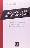 Ações Cíveis de Direito Bancário