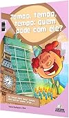 Tempo, Tempo, Tempo - Quem Pode Com Ele? (Em Portuguese do Brasil)