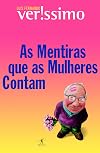 As Mentiras que as Mulheres Contam (Em Portuguese do Brasil)