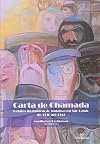 Carta de Chamada. Relatos da Imigração Judaica em São Paulo de 1930 Até 1942