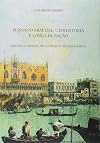 Fernand Braudel, Geohistória e longa duração: críticas e virtudes de um projeto historiográfico