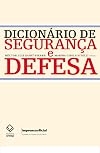 Dicionario de Segurança e Defesa (Em Portugues do Brasil)
