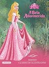 Bela Adormecida, A - Colecao Disney Classicos Ilustrados
