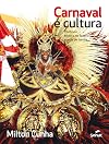 Carnaval e cultura: Poética e técnica no fazer escola de samba