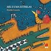 Mil e uma estrelas (Portuguese Edition)