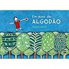 Em Asas de Algodao