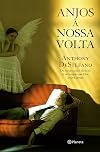 Anjos à Nossa Volta (Em Portuguese do Brasil)