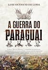 A Guerra do Paraguai (Em Portuguese do Brasil)