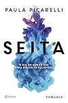 Seita. O Dia em que Entrei Para Um Culto Religioso (Em Portugues do Brasil)