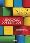 A Educação dos Sentidos