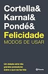 Felicidade - Modos de Usar (Em Portugues do Brasil)
