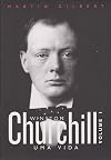 Churchill, A Life Volume I