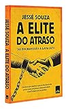 A Elite do Atraso (Português)